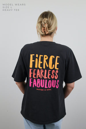 FIERCE FEARLESS FABULOUS - Washed Black-Heavy Tee