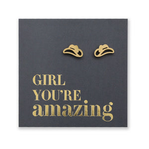 Stainless Steel Earring Studs - Girl You're Amazing - YEEHAW Cowgirl Hat