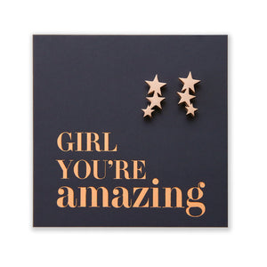 Stainless Steel Earrings. Hypoallergenic studs in Rose Gold, Silver, Black & Gold. Star shaped. Beautiful Gifts by Sister and Soul. Foil feature gift card Girl you are amazing.