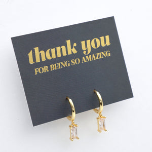 HUGGIES - Thank You For Being So Amazing - Baguette Drop - Clear CZ Stone