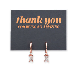 HUGGIES - Thank You For Being So Amazing - Baguette Drop - Clear CZ Stone