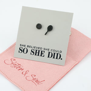 Stainless Steel Earring Studs - She Believed She Could So She Did - TENNIS ANYONE?