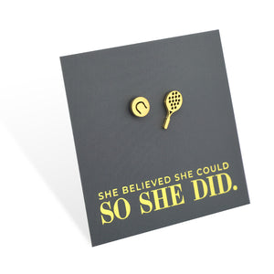 Stainless Steel Earring Studs - She Believed She Could So She Did - TENNIS ANYONE?