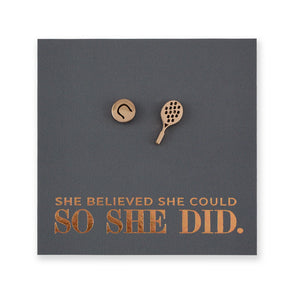 Stainless Steel Earring Studs - She Believed She Could So She Did - TENNIS ANYONE?