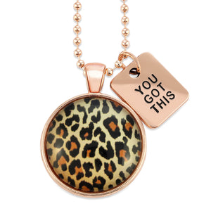 The STRONG WOMEN Collection - Rose Gold ' YOU GOT THIS ' Necklace - Wild Thing Leopard (10831)
