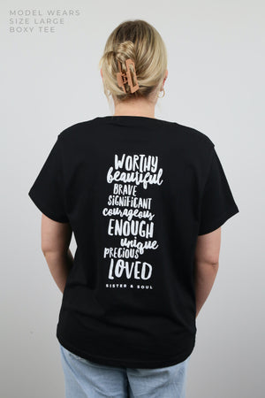 WORTHY BEAUTIFUL BRAVE - Black Boxy Tee - White Print