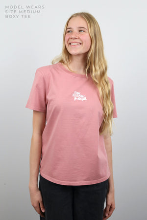 WORTHY BEAUTIFUL BRAVE - Dusty Rose Boxy Tee - White Print