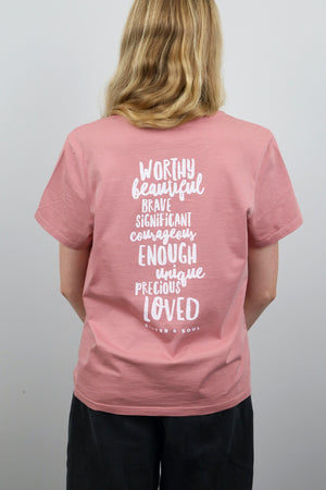WORTHY BEAUTIFUL BRAVE - Dusty Rose Boxy Tee - White Print