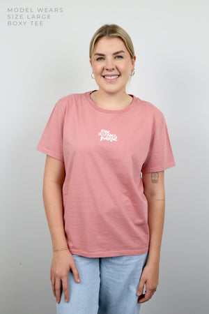 WORTHY BEAUTIFUL BRAVE - Dusty Rose Boxy Tee - White Print