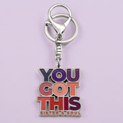 FREE GIFT You Got This Keyring