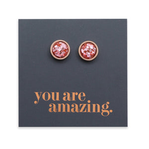 You Are Amazing - Rose Gold Stainless Steel 8mm Circle Studs - Pink Glitter (10421)