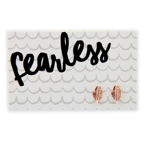 Fearless gift card with rose gold feather stud earring.