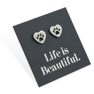Stainless Steel Earring Studs - Life Is Beautiful - HEART PAW PRINTS