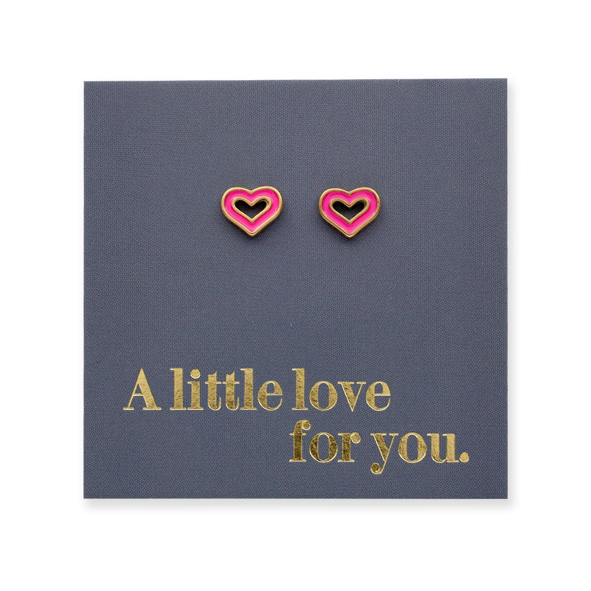 Heart-shaped earrings on a card with 'A little love for you.' text