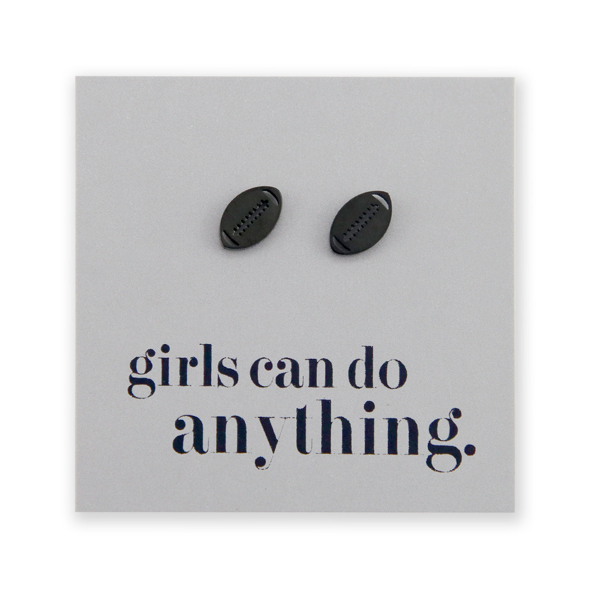 Stainless Steel Earring Studs - Girls Can Do Anything - FOOTBALL / RUGBY
