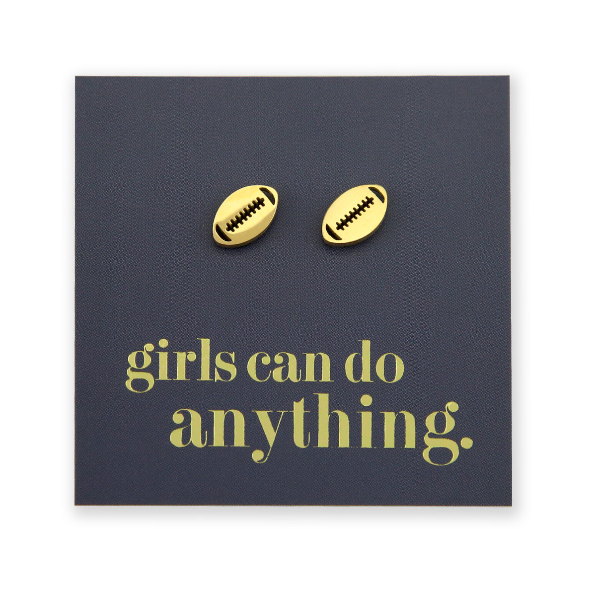 Stainless Steel Earring Studs - Girls Can Do Anything - FOOTBALL / RUGBY