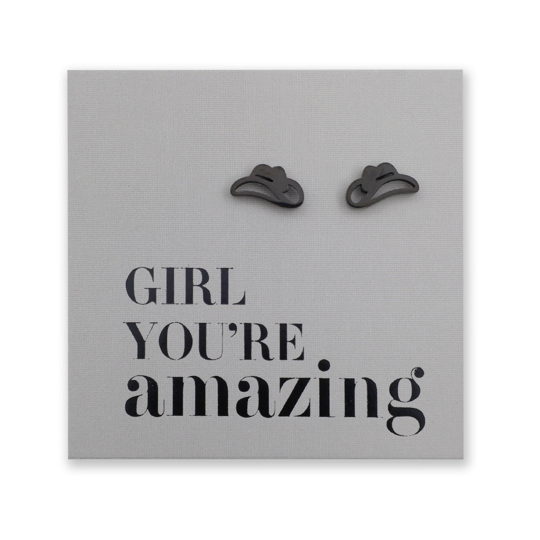 Stainless Steel Earring Studs - Girl You're Amazing - YEEHAW Cowgirl Hat