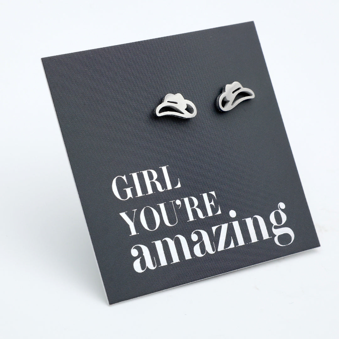 Stainless Steel Earring Studs - Girl You're Amazing - YEEHAW Cowgirl Hat