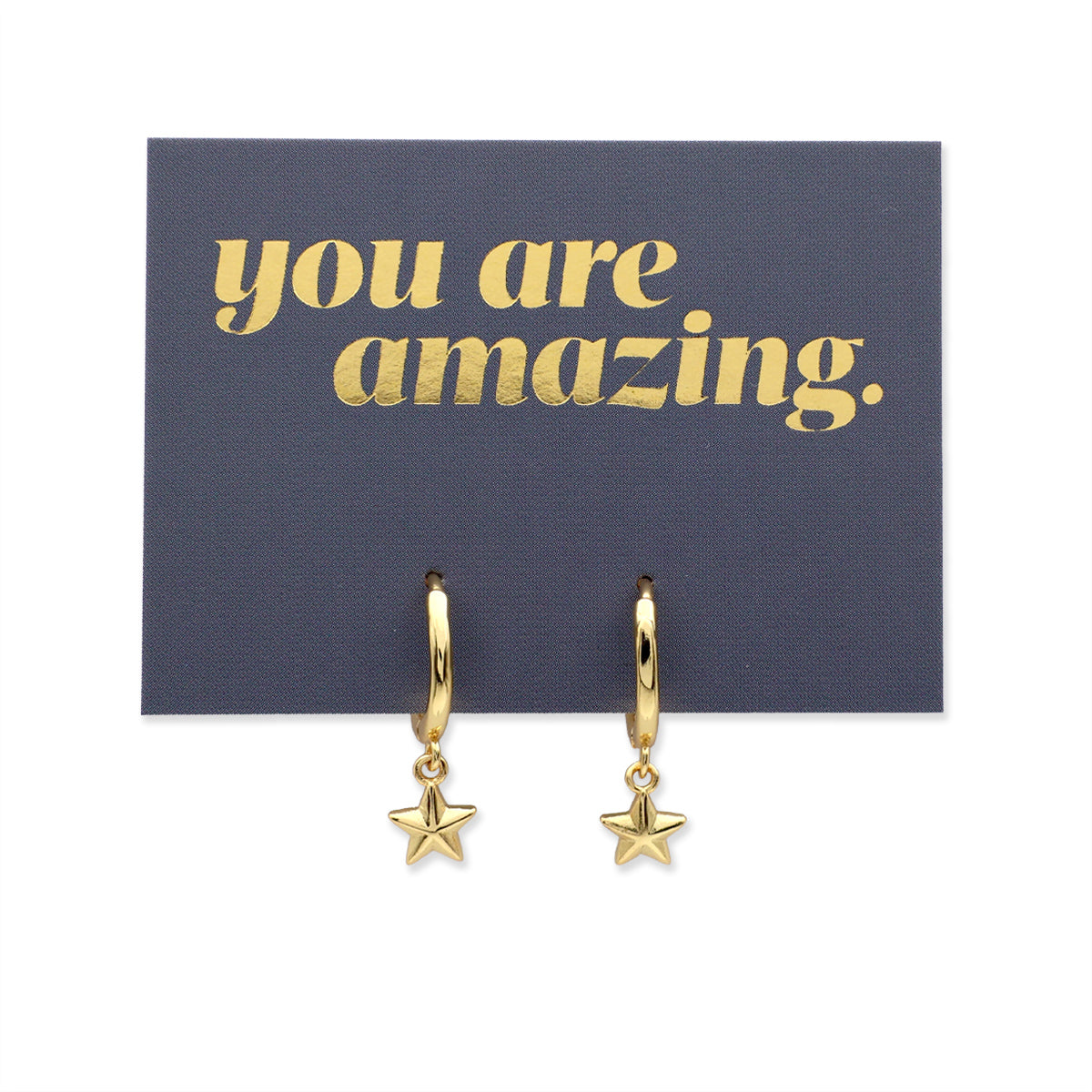 Gold star earrings on a card with 'you are amazing' text
