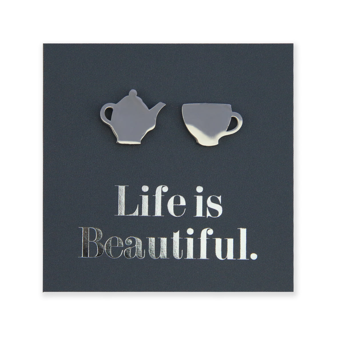 Stainless Steel Earring Studs - Life Is Beautiful - TEA TIME