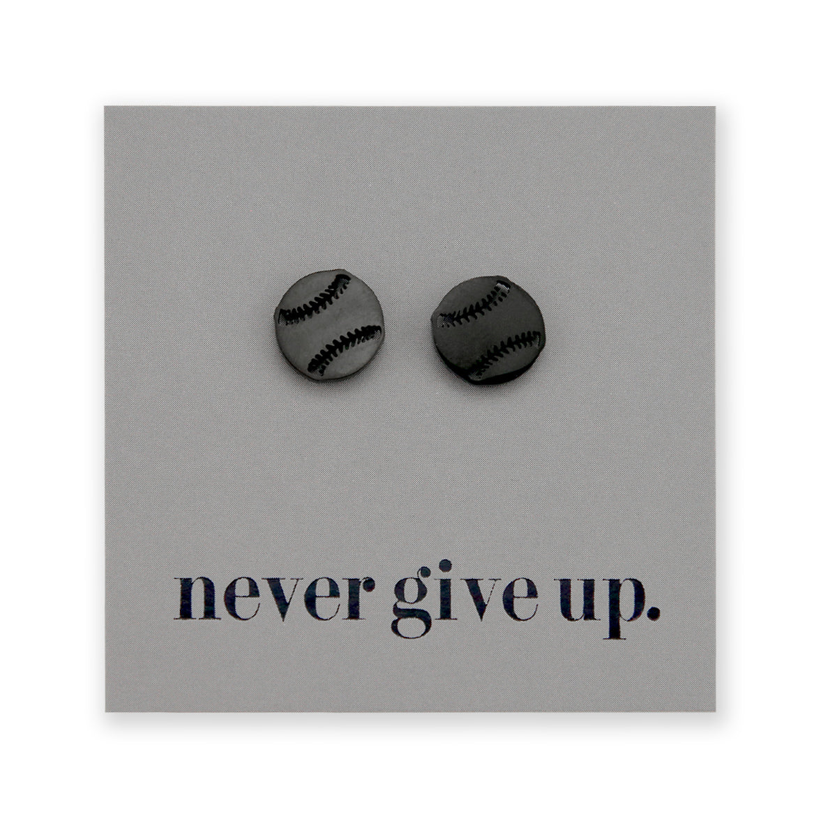 Stainless Steel Earring Studs - Never Give Up - SOFTBALL / BASEBALL