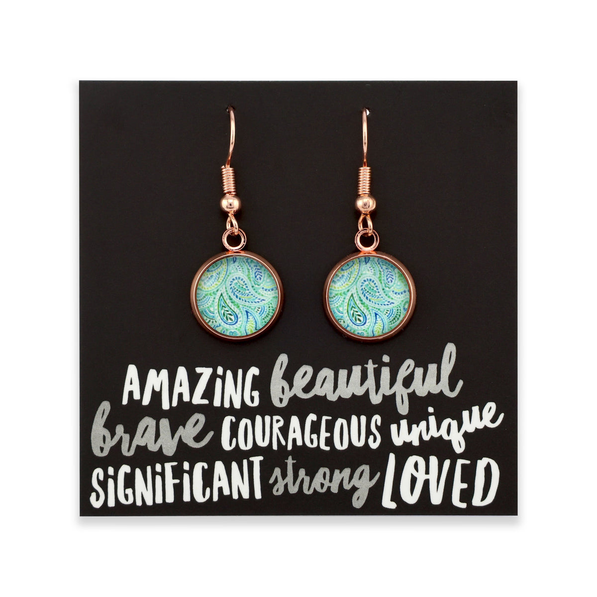 Teal paisley print rose gold dangle earrings on amazing inspiring word card on white background.