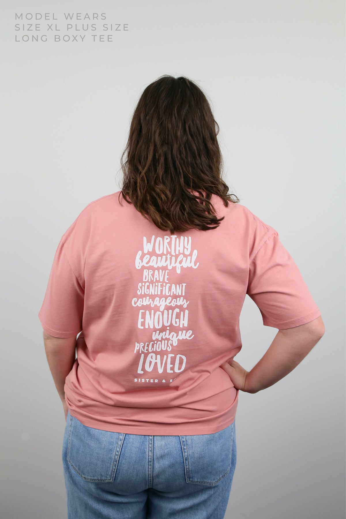 WORTHY BEAUTIFUL BRAVE  - Oversized Fit - Plus Size Long Boxy Tee - Dusty Rose with White Print