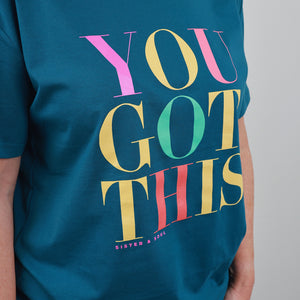 You Got This Longline T-Shirt – Atlantic Teal