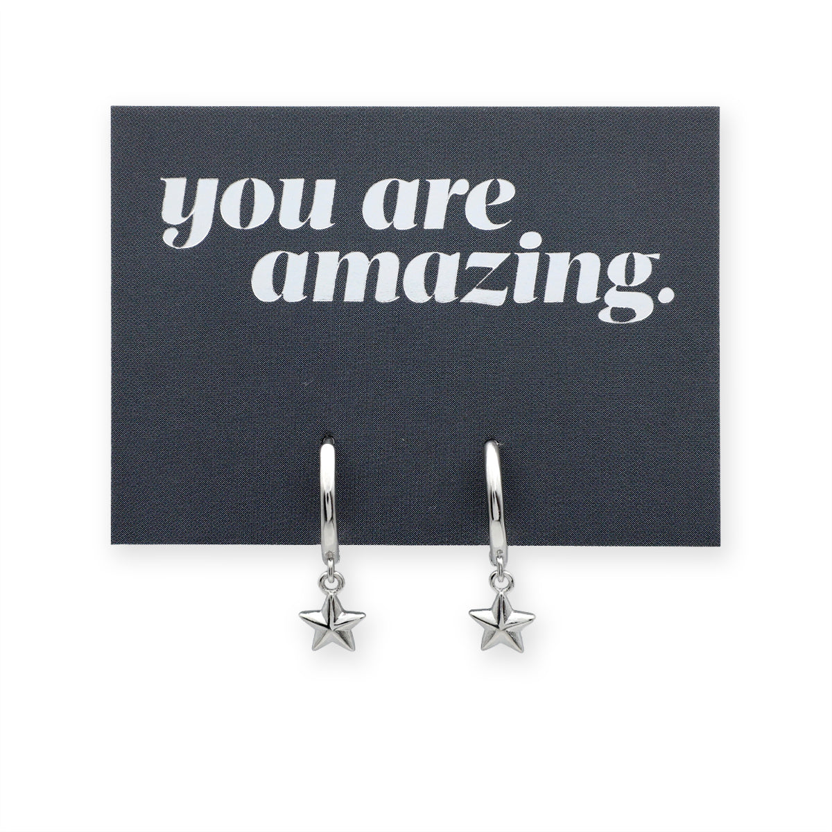 Silver star earrings on a card with 'you are amazing' text