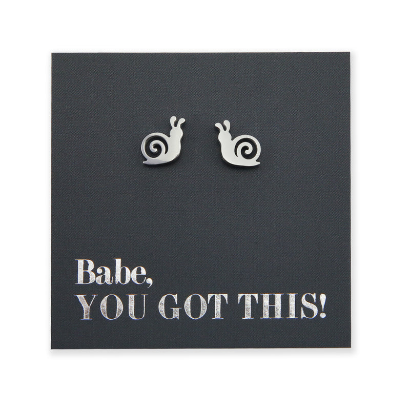 Stainless Steel Earring Studs, Babe You Got This, SNAILS