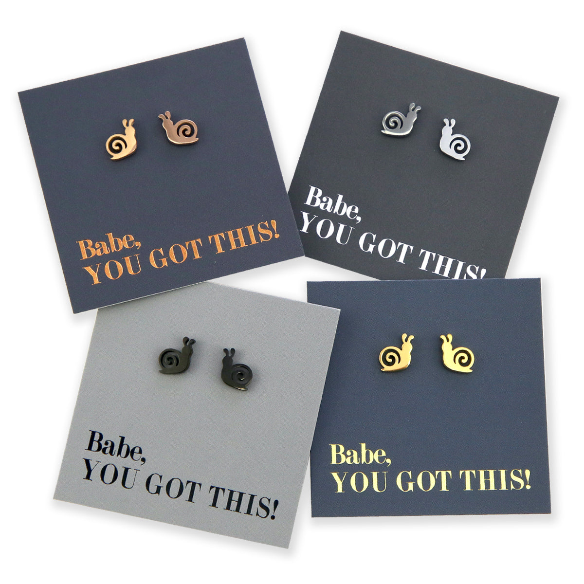 Stainless Steel Earring Studs, Babe You Got This, SNAILS