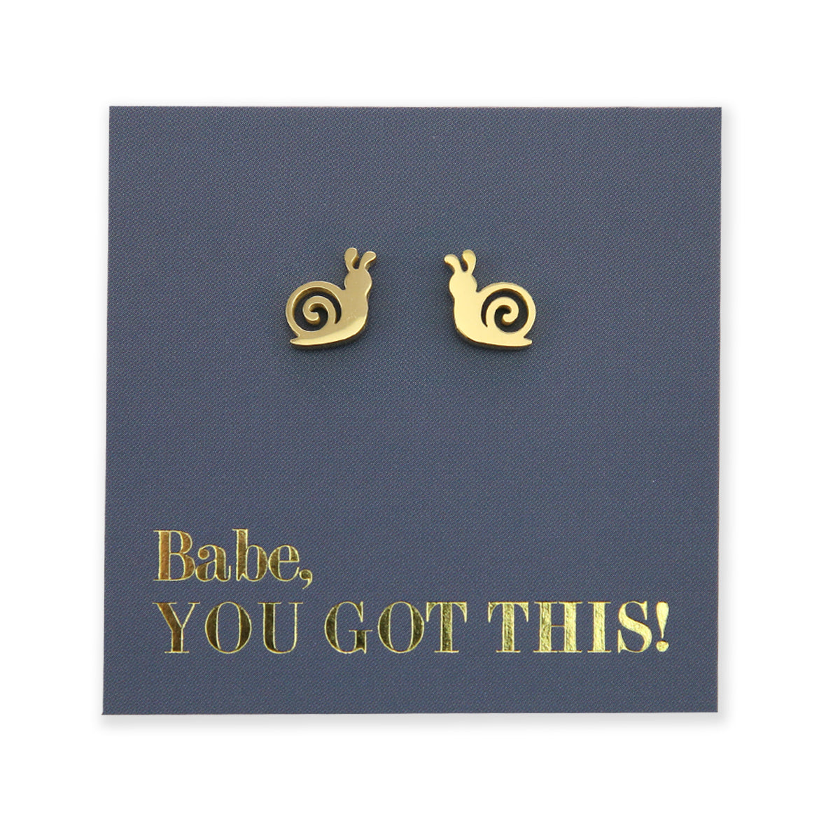 Stainless Steel Earring Studs, Babe You Got This, gold SNAILS