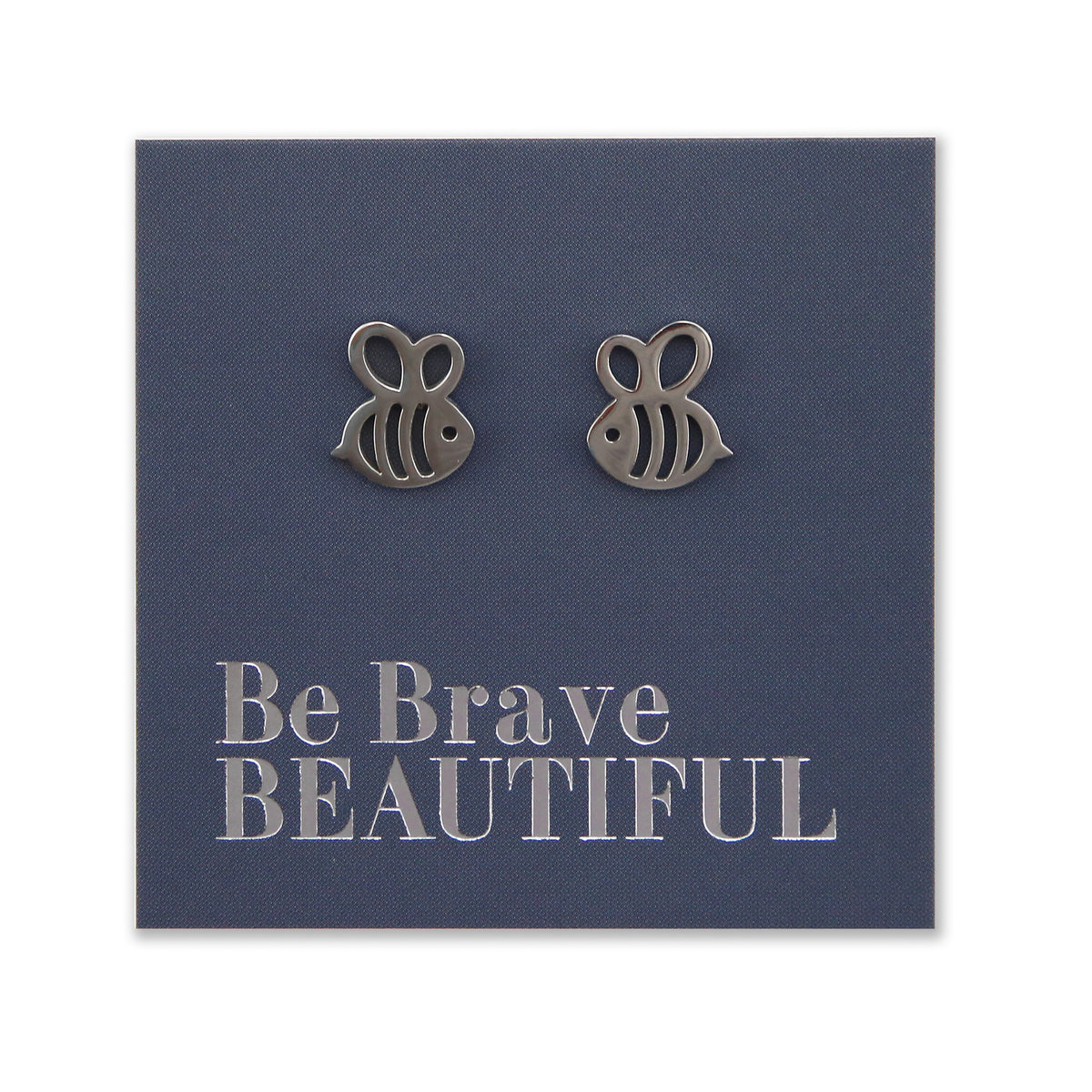 Stainless Steel Earring Studs - Be Brave Beautiful - BEE