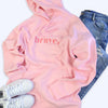 Pink Brave Hoodie with Pink Print. Fundraiser for The National Breast Cancer Foundation