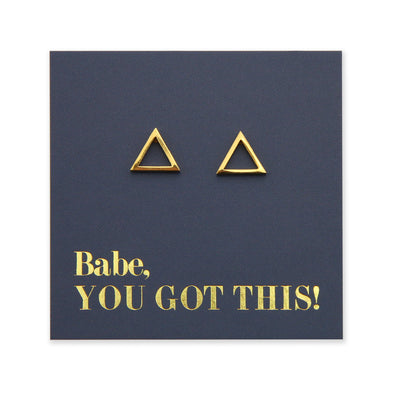 Gold Open Triangle stainless steel stud earring on Gold foil Babe, You Got This card