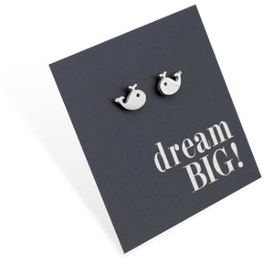 Stainless Steel Earring Studs - Dream Big - WHALES