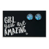 TEAL COLLECTION - Girl You Are Amazing - Bright Silver surround circle studs - Fandango Blue (12065)