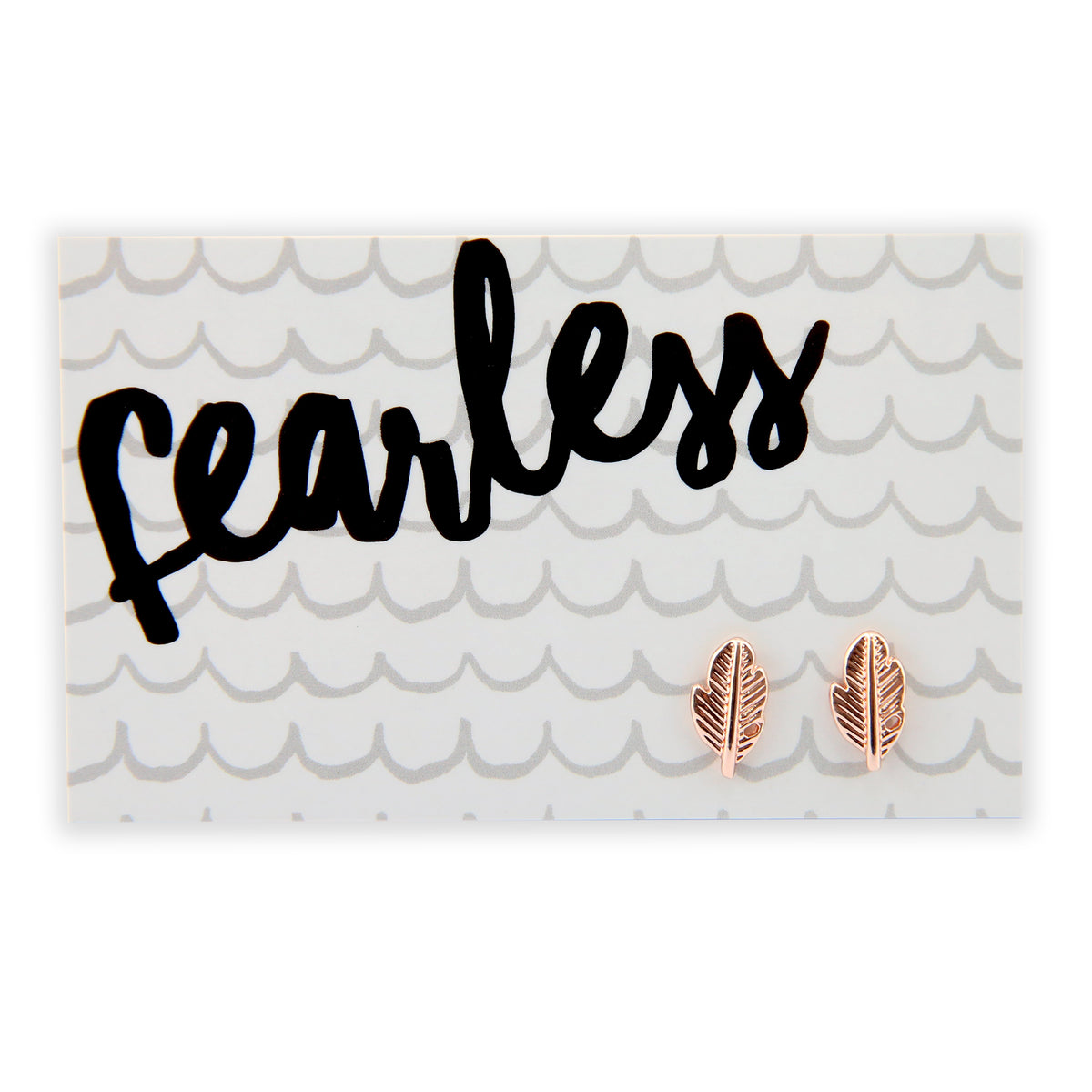 Fearless gift card with rose gold feather stud earring. 