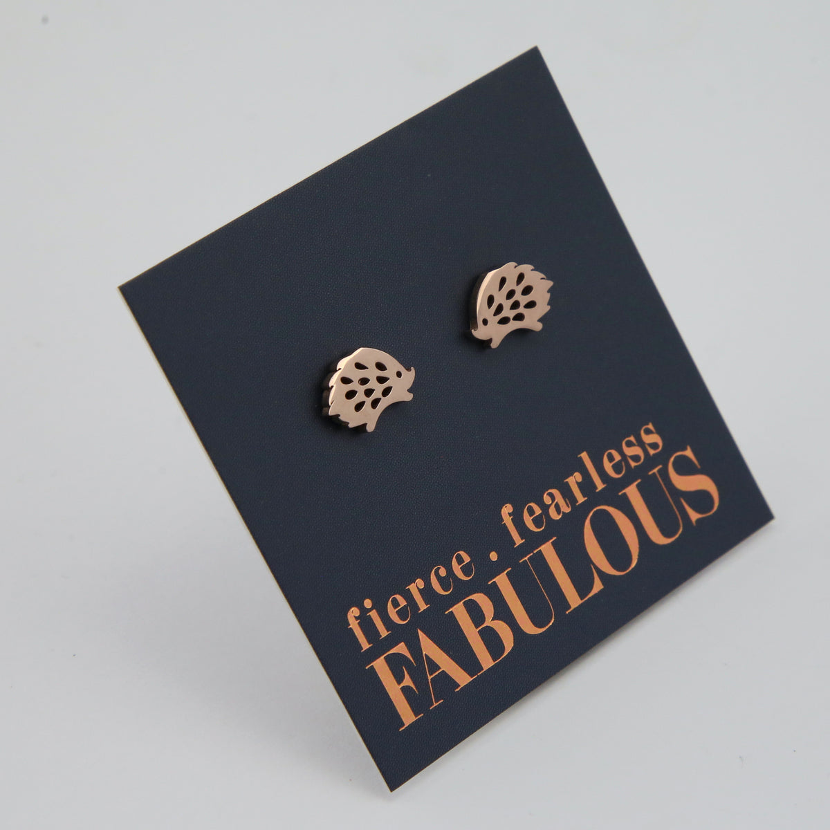 Stainless Steel Earring Studs - Fierce Fearless Fabulous - HEDGEHOGS