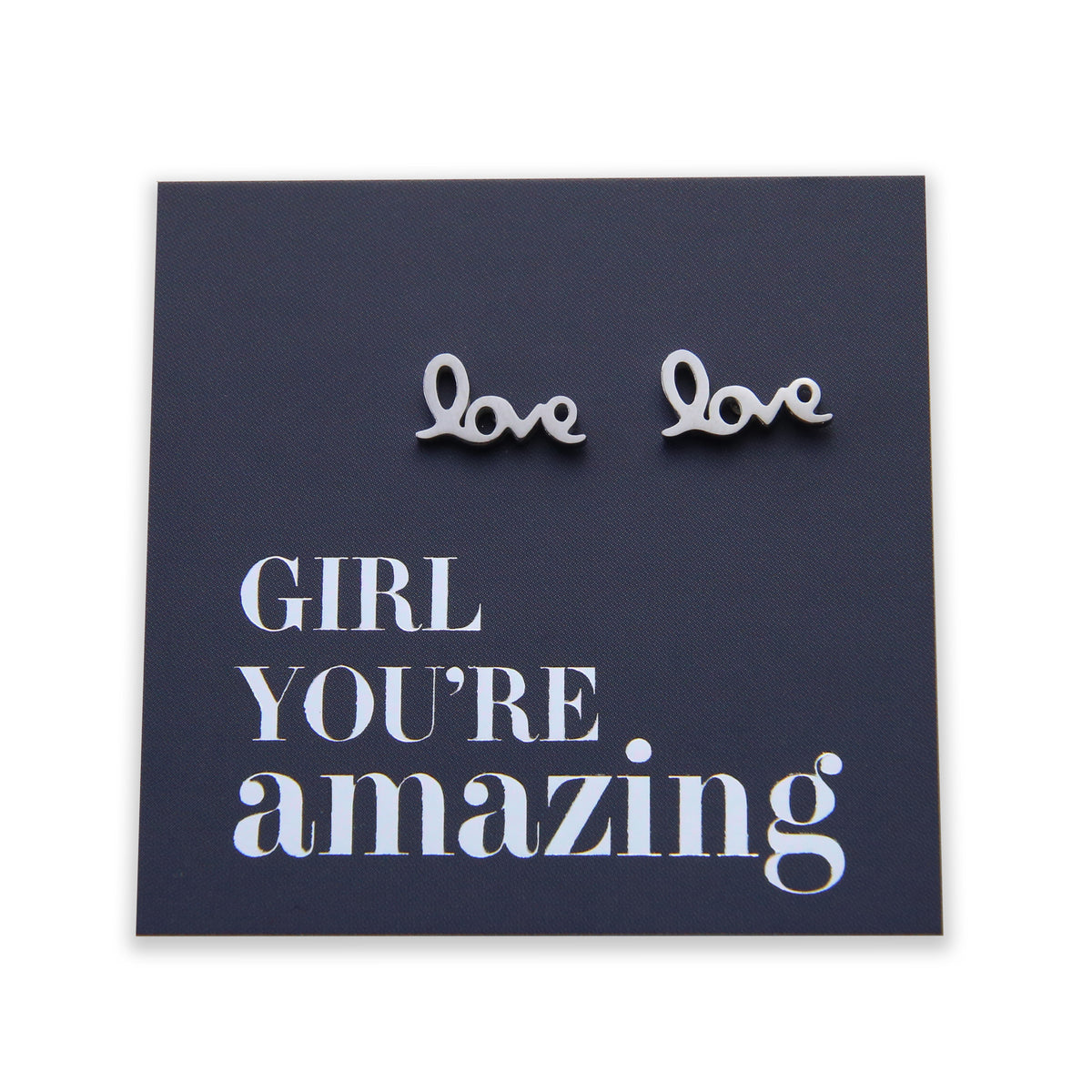 Stainless Steel Earrings. Girl You're Amazing LOVE earrings - Know that you are capable, brave and significant even when it feels like your not. These gorgeous new stainless steel earrings are what you have been searching for! With cute and quirky new designs in 4 different metals, Rose Gold, Gold, Silver & Black a beautiful gift for a friend or teacher or wear these to uplift your soul.