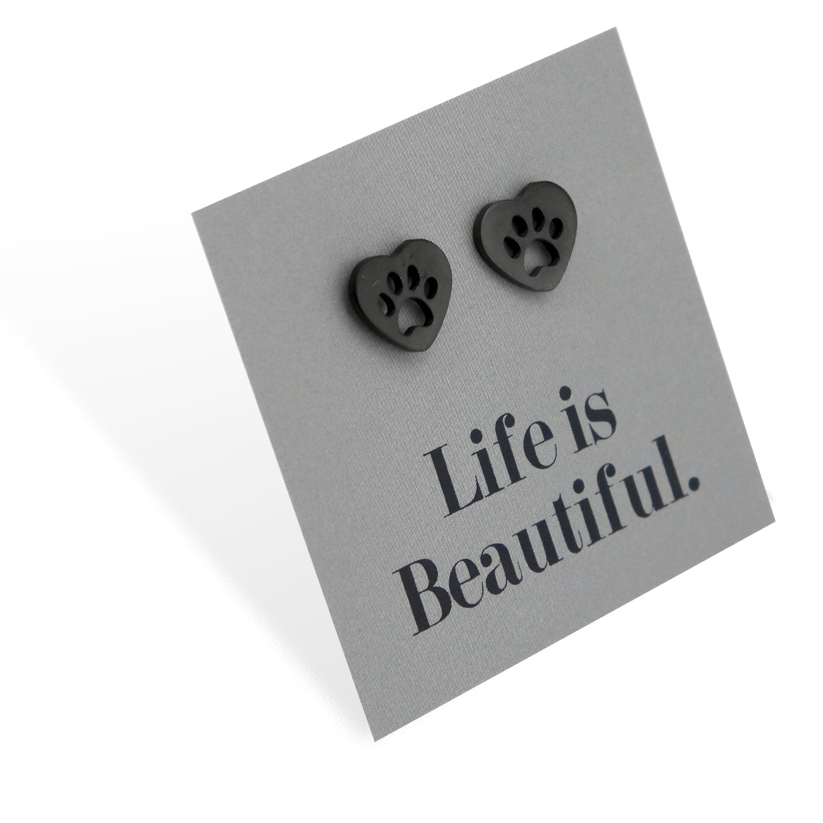 Stainless Steel Earring Studs - Life Is Beautiful - HEART PAW PRINTS