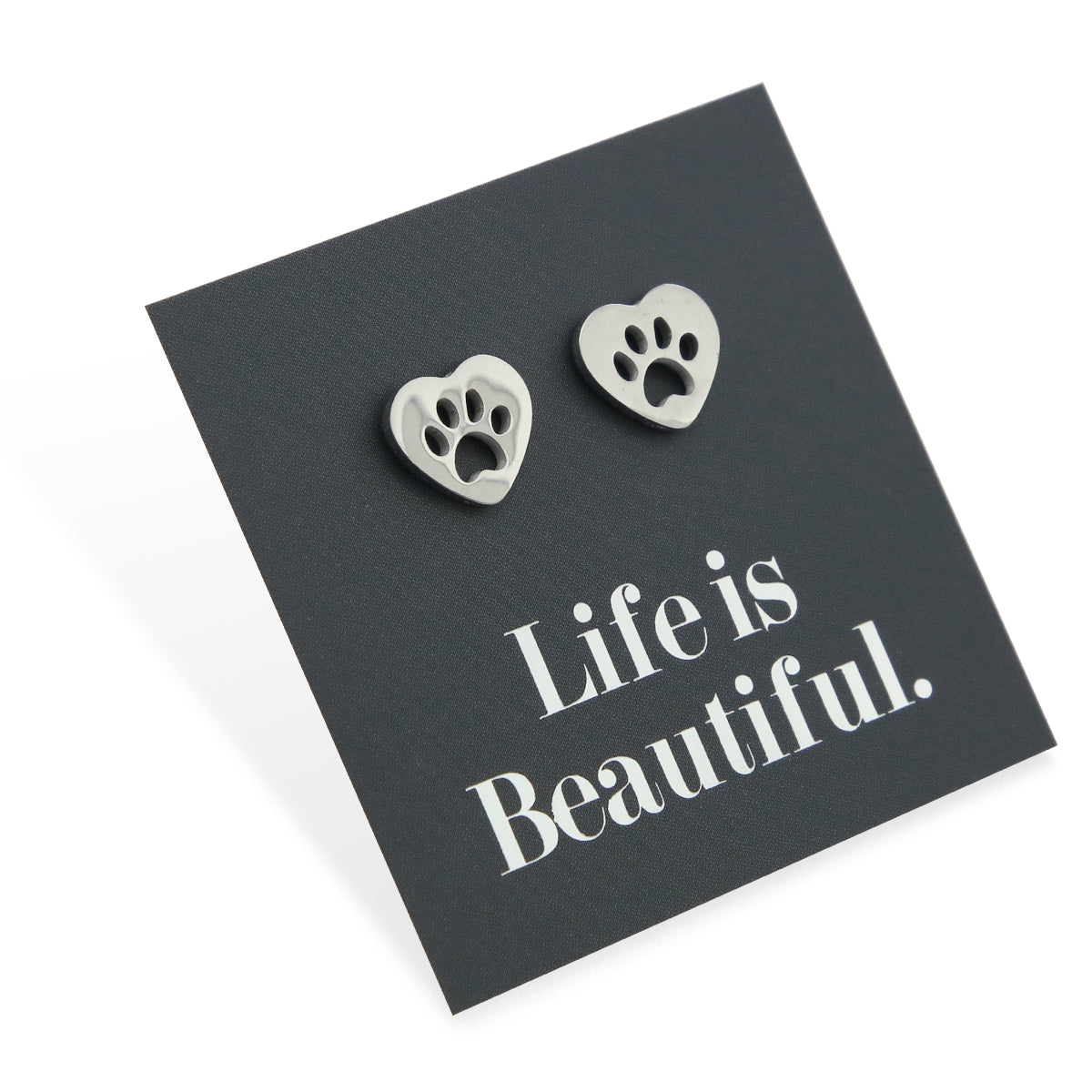 Stainless Steel Earring Studs - Life Is Beautiful - HEART PAW PRINTS