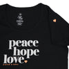 Peace Hope Love - Scoopy Tee - Black with Silver Glitter Print