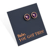 Beautiful rose gold stainless steel circle stud hypoallergenic earrings with metallic print on babe you got this gift card.