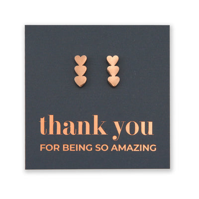 Stainless Steel Earring Studs - Thank You For Being So Amazing - HEART DROPS