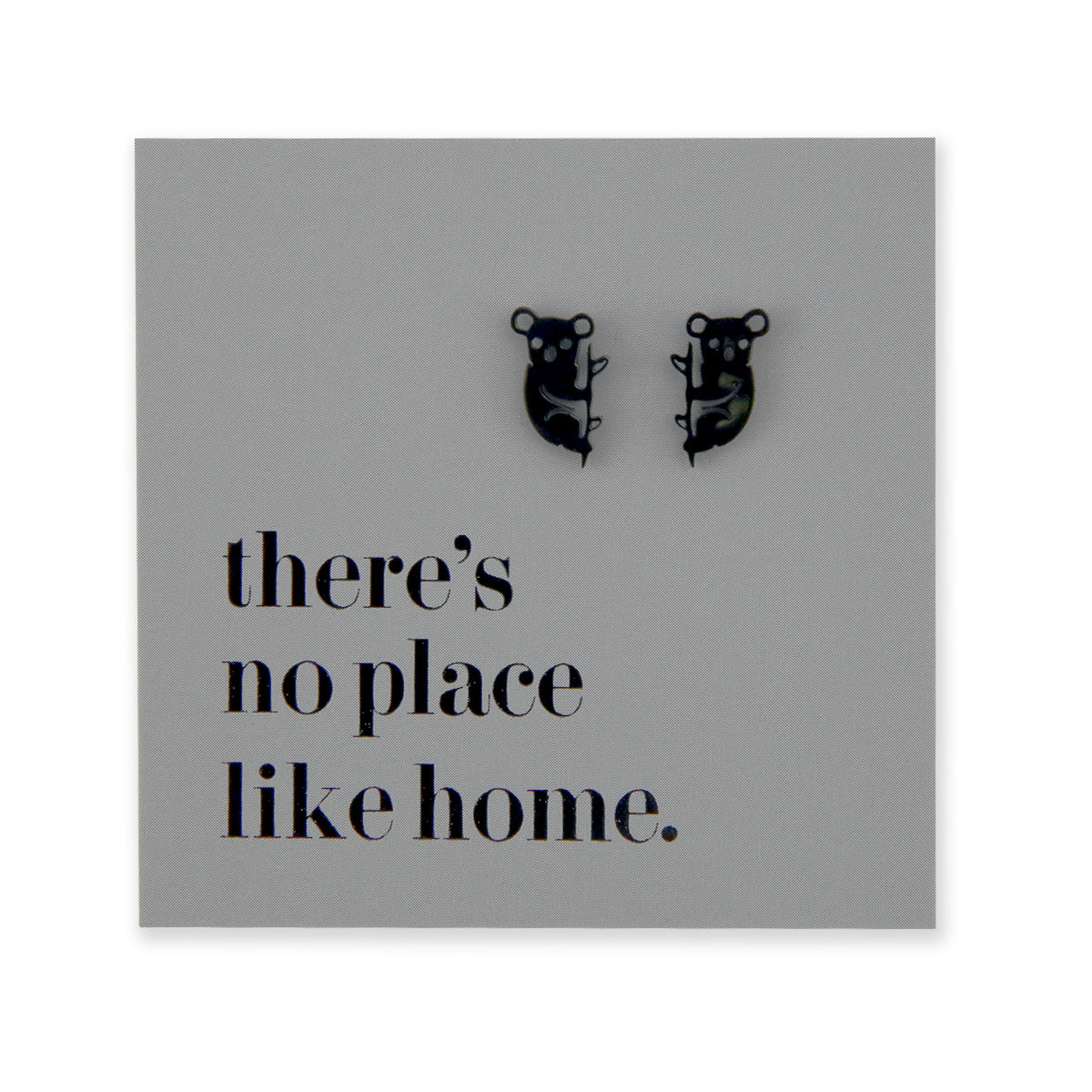 Stainless Steel Earring Studs No Place Like Home KOALAS gold, silver, rose gold, black