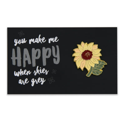 Lovely Pins! You Make Me Happy - Sunflower Enamel Badge Pin - (11645)
